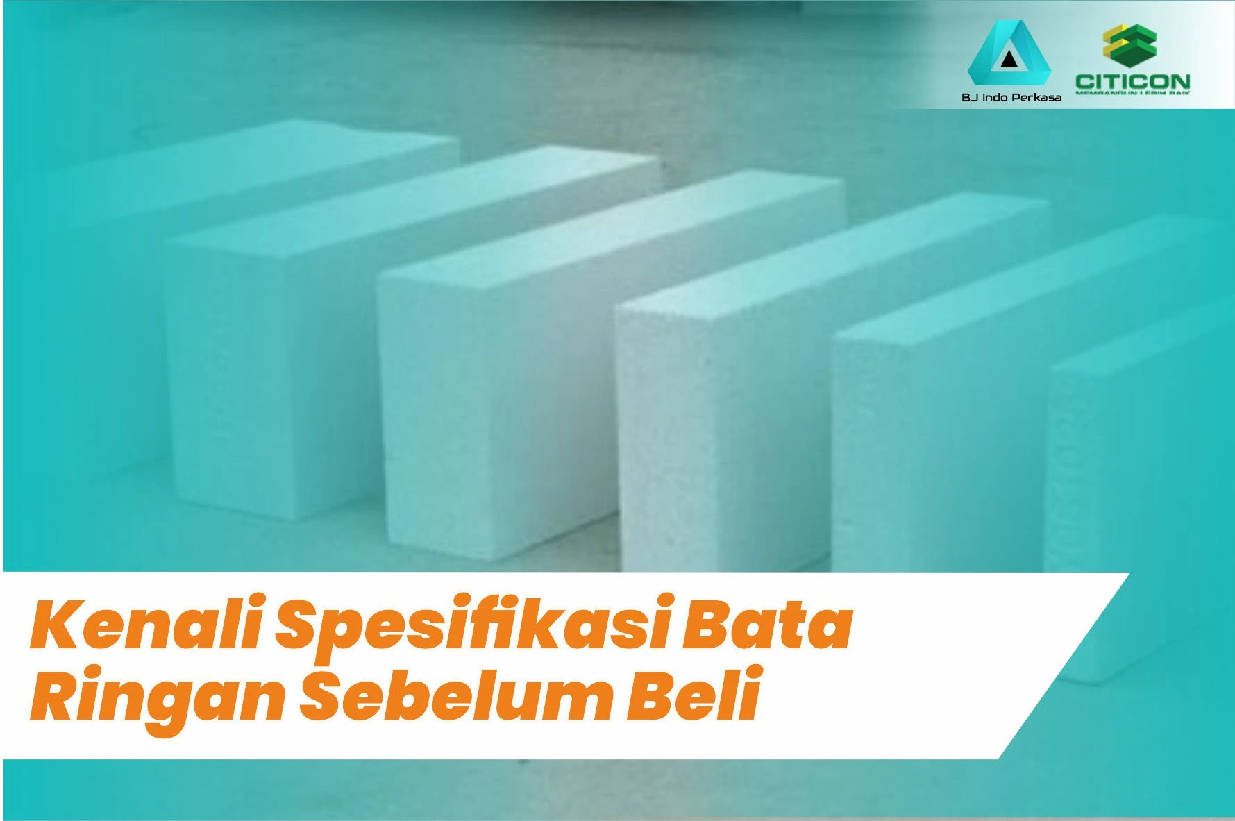 Spesifikasi Bata Ringan Berat Jenis dan Dimensi Bata Ringan