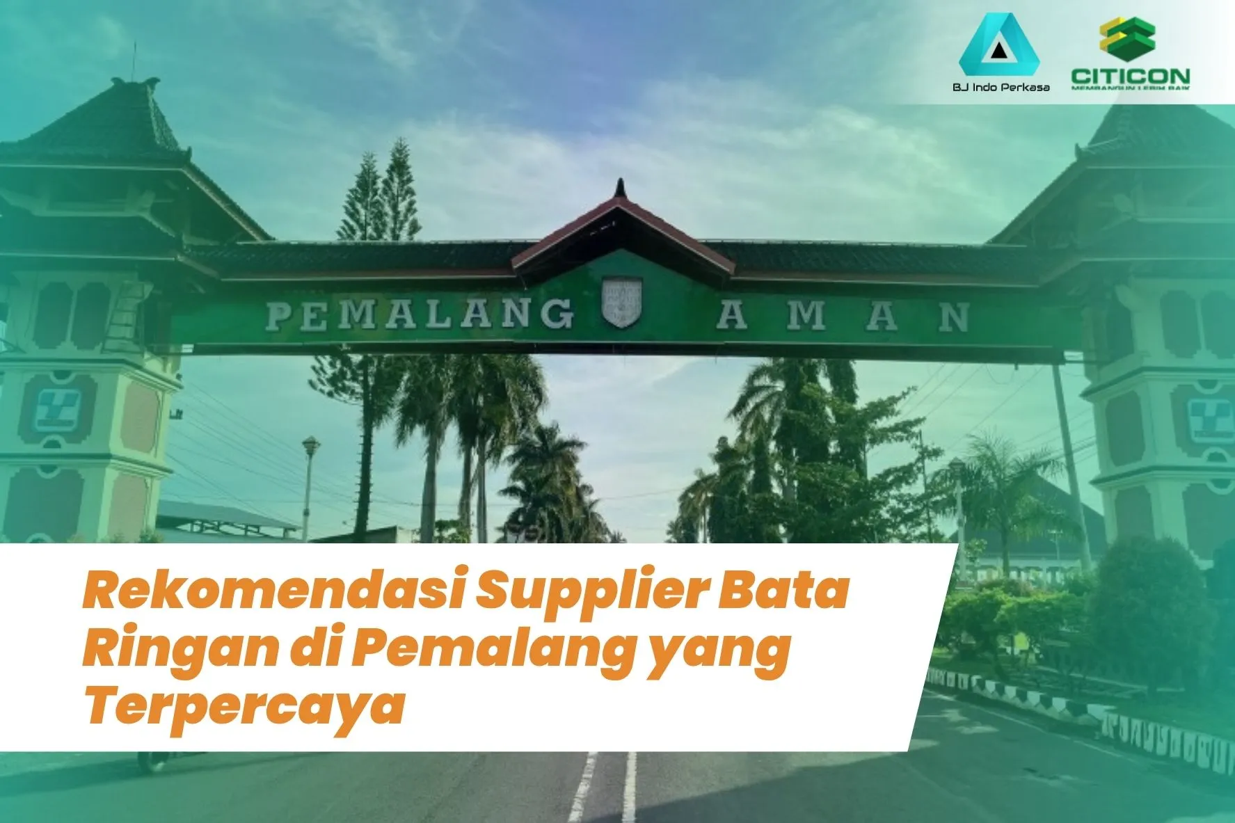 Rekomendasi Supplier Bata Ringan di Pemalang yang Terpercaya 